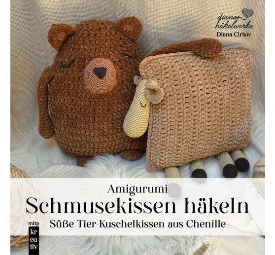 Livre « Amigurumi Schmusekissen häkeln »