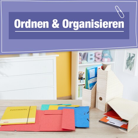 Ordnen & Organisieren - Anlässe - Schulanfang - Schulbedarf